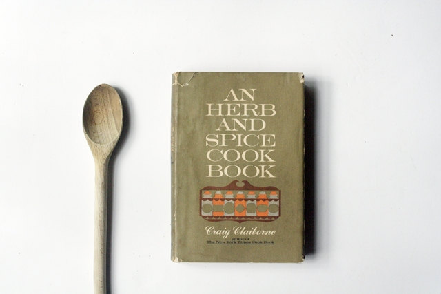 An Herb And Spice Cookbook by Craig Claiborne